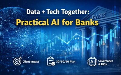 Data + Tech Together: How Banks Serve Clients Better with AI
